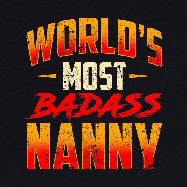 Awesome World's Most Badass Nanny Cute Babysitter by theperfectpresents